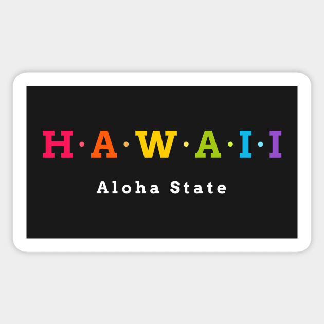 Hawaii, USA. Aloha State. Sticker by Koolstudio